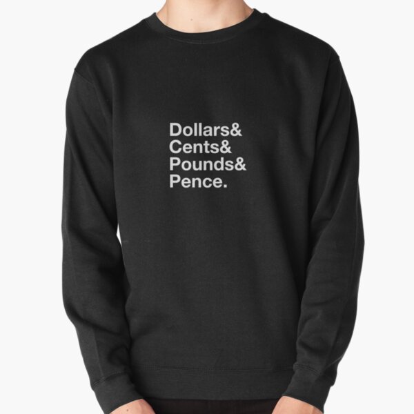 Dollars & Cents - Radiohead Pullover Sweatshirt RB1910 product Offical radiohead Merch